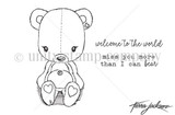 Cuddlebug Teddy Bear stamp sheet: a stitched, patched teddy bear with hearts on its paws holding a smaller bear, plus the sentiments 'welcome to the world' and 'miss you more than I can bear'.