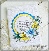 White embossed card with a blue scalloped circle holding 'Don't be afraid, for I am with you' from Isaiah 41:10 over yellow wildflowers
