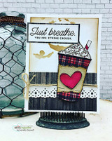 Black and white card with the coffee cup on a plaid panel, 'Just breathe. You are strong enough' banner and a red heart.