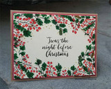 Card framing 'Twas the night before Christmas' with the holly-and-berry border in classic red and green.
