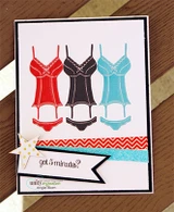 Sample card with three corset and panty sets stamped in red, black and aqua and a 'got 5 minutes?' banner.