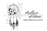 Stamp sheet: a dreamcatcher with daisies and three hanging feathers over faint script texture, with 'believe in the power of your dreams' and 'wonder, think, dream and feel'