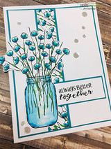 Modern white card with teal blooms in the jar and 'always better together' on a banner