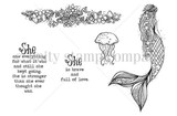 Black and white stamp sheet with a long-tailed mermaid, a jellyfish, a floral shell and starfish arrangement, and the sentiments 'She is brave and full of love' and 'She saw everything for what it was and still she kept going.'