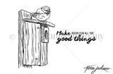 All Good Things Birdie