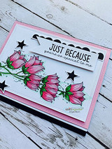 Pink-framed card with the bellflowers colored rose and green, 'JUST BECAUSE' banner and black star accents.