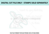 Have You Heard - Digital Cut File