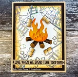 Kraft card with the s'mores border inked in warm browns around a bright orange campfire in the center, finished with a black strip reading Love when we spend time together.