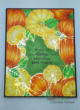 Golden pumpkin border on a green card, 'there is always something good coming'.