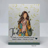 Card with the autumn girl holding her coffee over a leaf-stenciled background and 'Today. I feel a little warmth in my heart when I think of you'