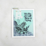 Mint watercolor card with the wildflower corner and the sentiment 'When there is a will, there is a way'