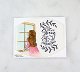 Card with the girl at an open window colored softly, 'be strong and courageous,' on white.