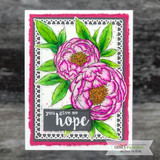 Black-and-white bordered card with magenta peonies and a 'you give me hope' sentiment strip.
