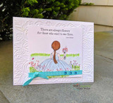 Embossed card with the meadow girl and the 'always flowers for those who want to see them' sentiment.