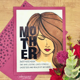 Bright pink card with a long haired woman colored in warm browns, the stacked MOTHER word block beside her, and the sentiment "[Mother] NOUN one who listens, loves fiercely, sacrifices and healer of boo boos."