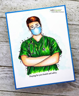 Card with a male nurse in green scrubs and mask, arms crossed, and 'Praying for your health and safety.'