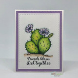 Clean card with the blooming cactus on white and a purple border, 'Friends like us stick together.'