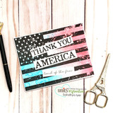Cool-toned card of a stamped flag with "THANK YOU AMERICA."