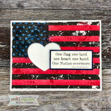 Card of a distressed flag with a white heart and "One flag, one land, one heart, one hand."