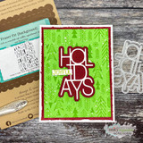 Green card with layered 'HOLIDAYS' lettering over the fir background, shown beside the Fraser Fir stamp in its Unity packaging.