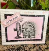 Card using the paper pack: a fluffy hedgehog beside a fan with 'Holy Hot Flash!'