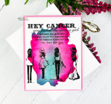 Card with three women silhouetted against a pink and teal watercolor, 'Hey cancer, you picked the wrong girl'