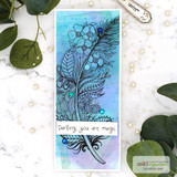 Slimline card with the feather in cool blues, sentiment 'darling, you are magic.'