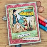 Card with the beach women coloured in teal and coral under a yellow umbrella, on a green panel over pink patterned paper, sentiments "Let's drink." and "chat and relax."