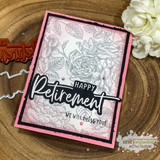 Pink rose-stenciled card with 'Happy Retirement — we will miss you!'