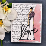Elegant card with an inked fashion woman in a gown over the script, finished with a black 'love.'