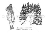 Red rubber stamp sheet: a girl in a winter coat standing before a tall pine-tree forest scene with the 'You are never more than a thought away' sentiment.
