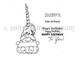Red rubber stamp sheet with a gnome in a tall unicorn horn hat, beside 'CELEBRATE Life's a Party' and 'HAPPY BIRTHDAY To You!'