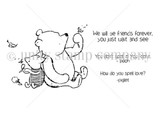 Winnie the Pooh and Piglet stamp set with friendship sentiments including 'How do you spell love? You don't spell it, you feel it.'