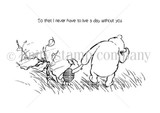 The A Hundred Minus One red rubber stamp: classic Pooh and Piglet walking hand in hand through tall grass with the sentiment.