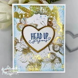 'Head up buttercup' card with a Dashes and Frills die-cut heart frame.
