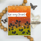 Ombre card of the stamped leaves with 'Keep moving forward.'