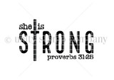 Black 'she is strong, Proverbs 31:25' scripture stamp with a cross forming the T, shown uncolored on white.