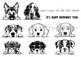 Black-and-white stamp set layout of peeking puppies with "Can't wait to see you again" and "It's ruff without you"