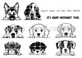 Black-and-white stamp set layout of peeking puppies with "Can't wait to see you again" and "It's ruff without you"
