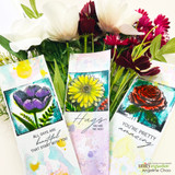 Three slim bookmark style cards, each with a colored bloom (purple anemone, yellow daisy, red rose) and one of the set's sentiments including All days are beautiful that start with you.