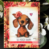 Card using the paper pack: a dachshund wearing a rose with 'so much happy.'