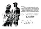 Black-and-white stamp art of a bride-and-groom floral silhouette, with 'Forever starts today,' 'From this day forward,' and the 'Love is patient' scripture.