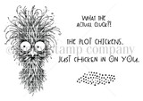 Black-and-white stamp set layout showing the crazy chicken and the sentiments "What the actual cluck?!," "The plot chickens," and "Just chicken in on you"