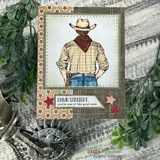 Card using the paper pack: a cowboy figure with 'Damn straight, you're one of the good ones.'