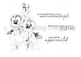 Red rubber stamp sheet with a cluster of pansies on slender stems, beside 'life doesn't have to be perfect to be wonderful' and 'you are so appreciated'.