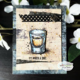 Grungy collage card with a shot glass and 'It's worth a shot.'