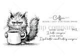 The Pissy Kitty red rubber stamp set from Unity Stamp Co - a scruffy, grumpy cat hugging a big coffee mug, with sentiments including: Coffee, because I can't wear prison orange; Before coffee I hate everyone, after coffee I feel better about hating everyone; Hi..