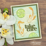 Card with koi and lily pads and a 'take care' sample sentiment.