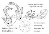 The Positive Currents red rubber stamp set: line-art of koi fish, a water lily and lily pads with the sentiments 'Follow your dreams. They know the way', 'You are a magnet for positivity, abundance, and blessings' and 'Fortune favors the bold & brave'.