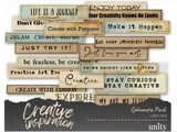 Creative Inspiration ephemera pack — strips of motivational sentiments printed on aged paper tabs, including 'Life is a journey,' 'Your Creativity Knows No Limits,' 'Make it Happen,' 'Dream Create Repeat' and 'Stay Curious Stay Creative.'